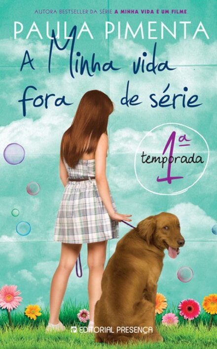 1ª Temporada - A Minha Vida Fora de Série