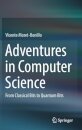 Adventures in Computer Science
