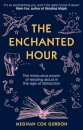 The Enchanted Hour