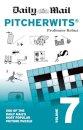 Daily Mail Pitcherwits Volume 7