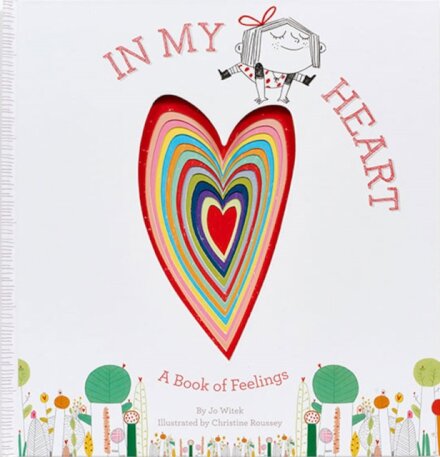 In My Heart : A Book of Feelings