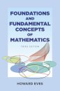 Foundations and Fundamental Concepts of Mathematics