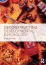 Deconstructing Developmental Psychology
