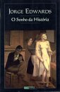 O Sonho Da História