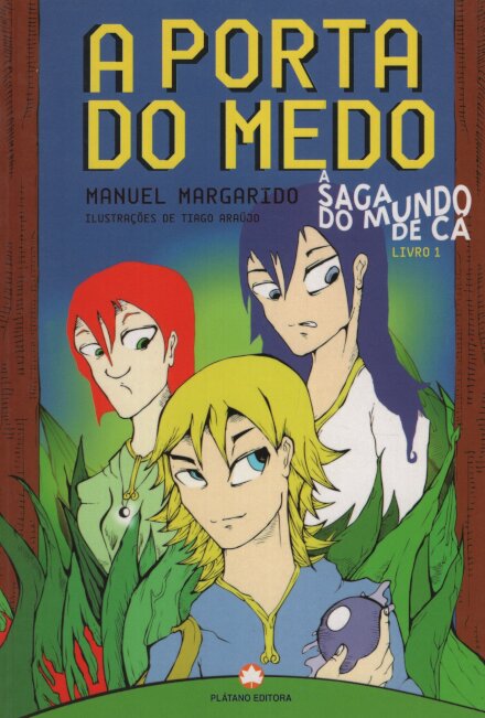 A Porta do Medo