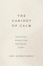 The Cabinet of Calm