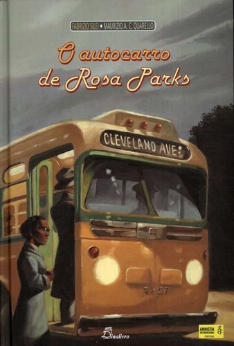 O Autocarro De Rosa Parks