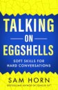 Talking on Eggshells