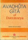 Avadhuta Gita : Song of the Free