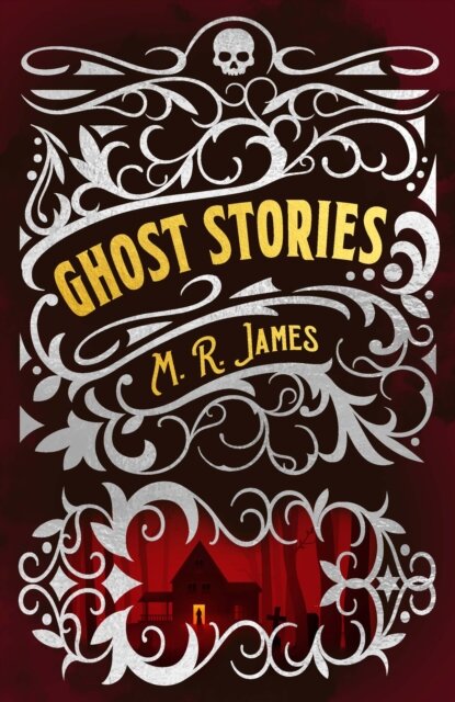M R James Ghost Stories