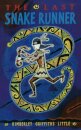 LAST SNAKE RUNNER