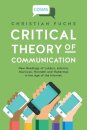 Critical Theory of Communication