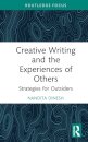 Creative Writing and the Experiences of Others