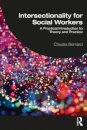Intersectionality for Social Workers