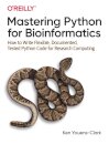 Mastering Python for Bioinformatics