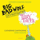 Big Bad Wolf Investigates Fairy Tales