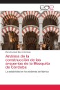 Analisis de la construccion de las arquerias de la Mezquita de Cordoba