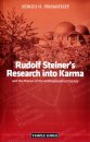 Rudolf Steiner's Research into Karma