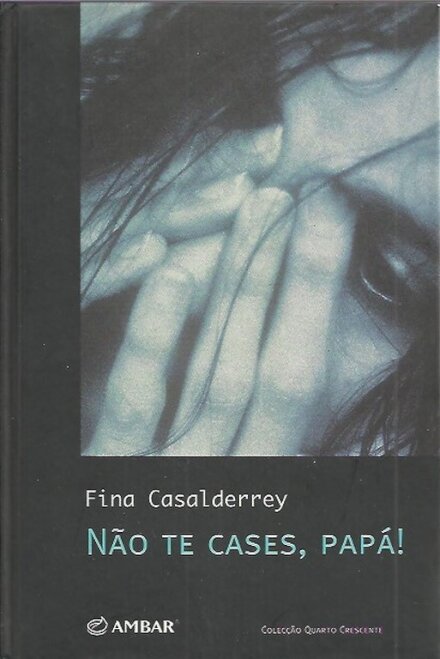 Não te Cases, Papá