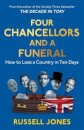 Four Chancellors and a Funeral