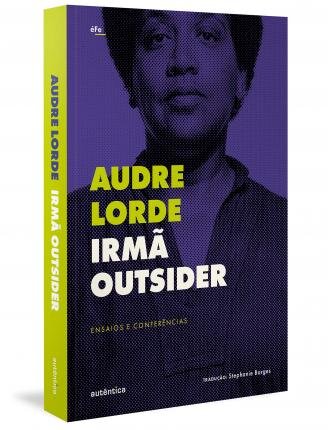 Irmã Outsider: Ensaios E Conferências