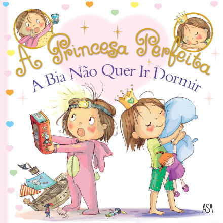 A Princesa Perfeita 2: A Bia Não Quer ir Dormir