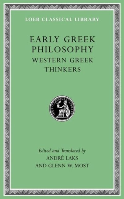 Early Greek Philosophy, Volume II