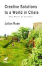 Creative Solutions to a World in Crisis