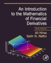An Introduction to the Mathematics of Financial Derivatives