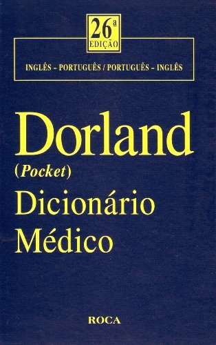 Dicionário Médico Dorland Inglês/Português/Inglês
