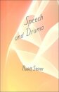 Speech and Drama