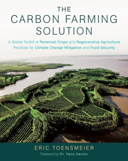 The Carbon Farming Solution