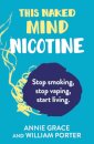 This Naked Mind: Nicotine