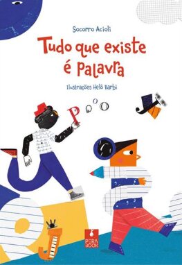 Tudo que existe é palavra