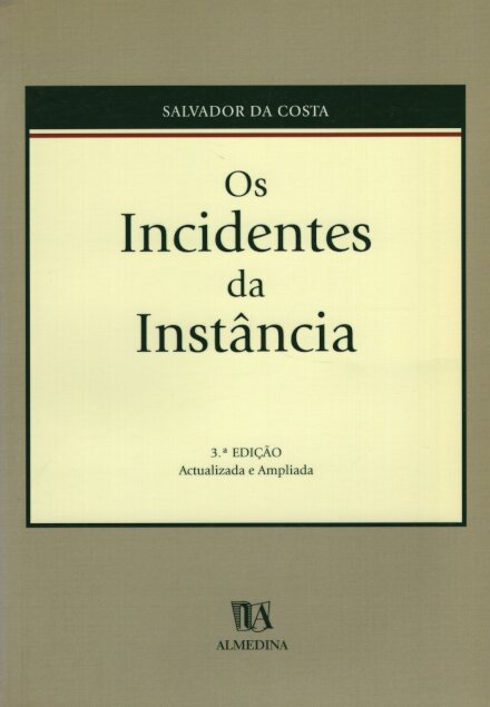 Os Incidentes da Instância