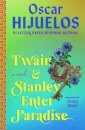 Twain & Stanley Enter Paradise