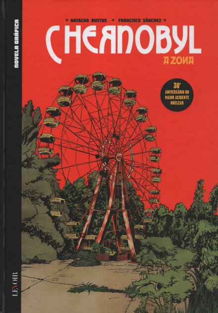 Chernobyl  - a Zona