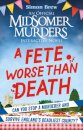 Could You Survive Midsomer? – A Fete Worse than Death