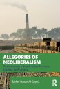 Allegories of Neoliberalism