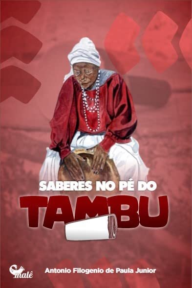 Saberes No Pé Do Tambu