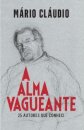 A Alma Vagueante