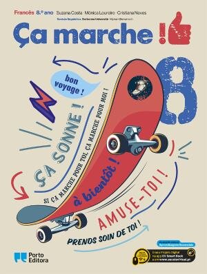 Ça marche ! - Francês - 8.º Ano Manual 2025