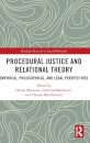 Procedural Justice and Relational Theory