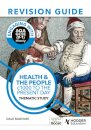 Engaging with AQA GCSE (9–1) History Revision Guide: Health and the people, c1000 to the present day