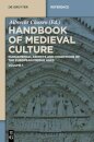 Handbook of Medieval Culture. Volume 1