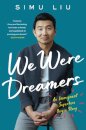 We Were Dreamers