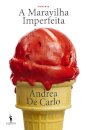 A Maravilha Imperfeita