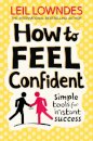 How to Feel Confident