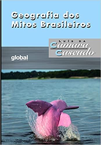 Geografia Dos Mitos Brasileiros