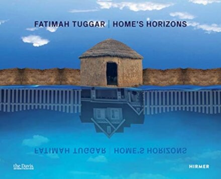 Fatimah Tuggar: Home's Horizons